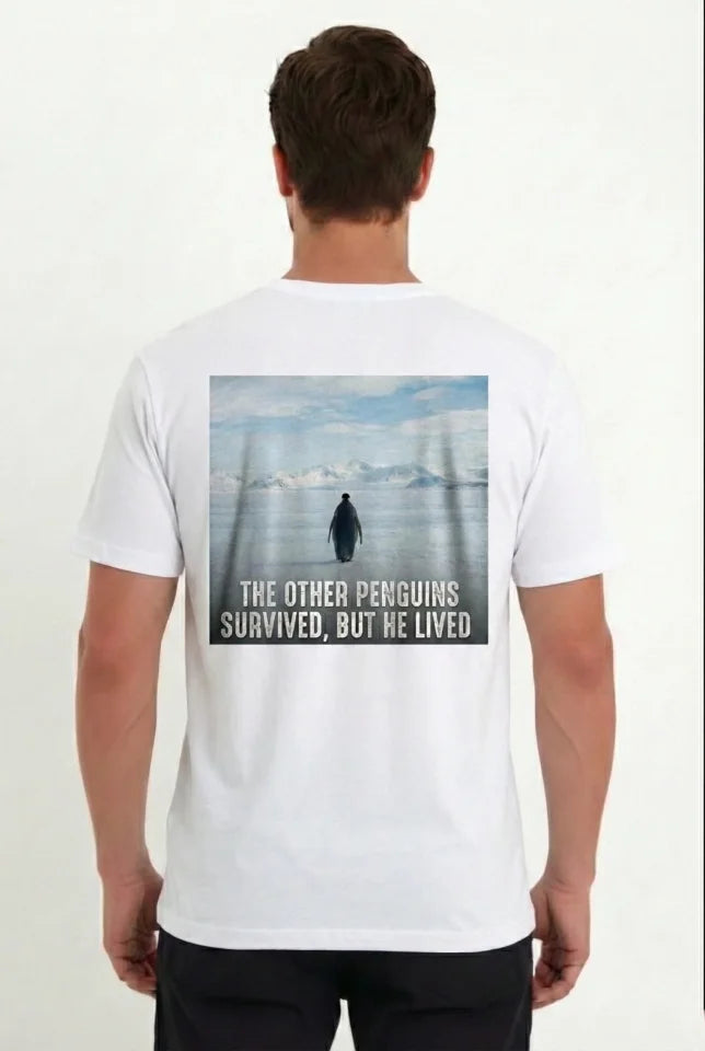Men's Oversize T-Shirt - Back Printed Survivor Penguin Themed, Philosophical Text Crew Neck T-Shirt - White